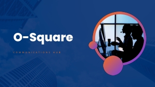 Top Notch Call Centre Services at O-Square