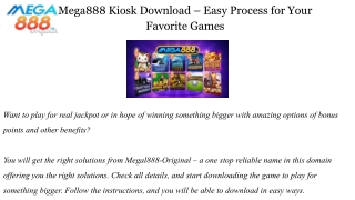 Mega888 Kiosk Download – Easy Process for Your Favorite Games