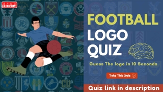 Football Logo Quiz : Can You Name These Football Teams?