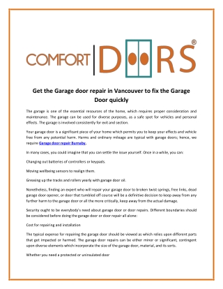 Get the Garage Door Repair in Vancouver to fix the Garage Door Quickly