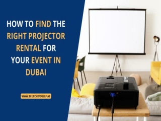 How to Find the Right Projector Rental for your Event in Dubai