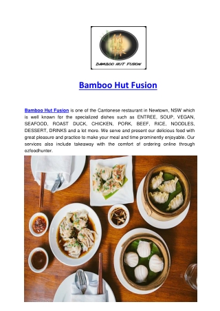 5% off - Bamboo Hut Fusion menu Newtown, NSW
