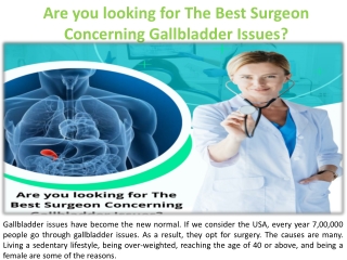 Here is Where to Find the Best Surgeon for Gallbladder Issues.