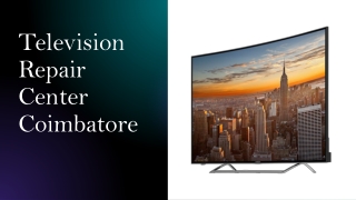 Television Repair Centre Coimbatore