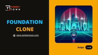 Foundation clone