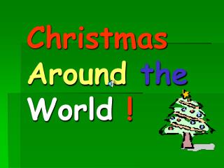 Christmas Around the World !