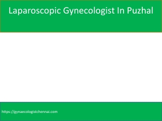 laparoscopic gynecologist in Puzhal