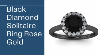 Black Diamond Solitaire Ring Rose Gold