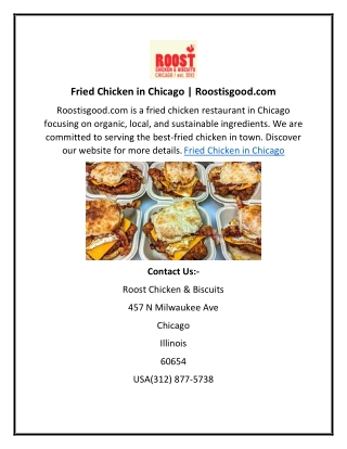 Fried Chicken in Chicago  Roostisgood.com