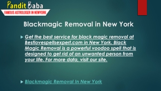 Blackmagic Removal in New York  Bestlovespellsexpert.com
