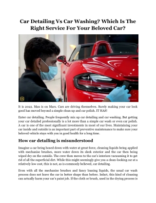 Car Detailing Vs Car Washing Which Is The Right Service For Your Beloved Car