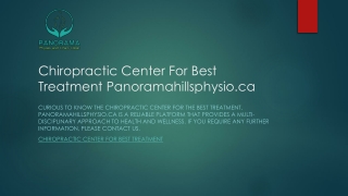 Chiropractic Center For Best Treatment | Panoramahillsphysio.ca