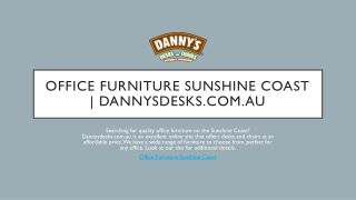 Office Furniture Sunshine Coast | Dannysdesks.com.au