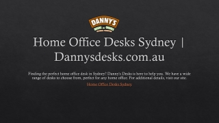 Home Office Desks Sydney | Dannysdesks.com.au