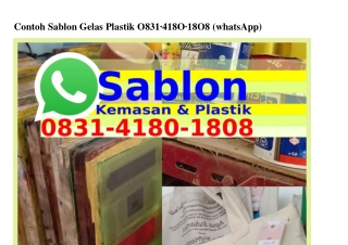 Contoh Sablon Gelas Plastik 08౩l-Կl80-l808{WA}