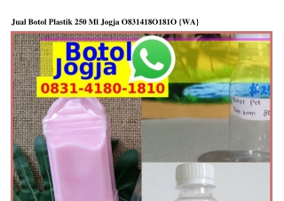 Jual Botol Plastik 250 Ml Jogja Ô831-ㄐ18Ô-181Ô(WA)