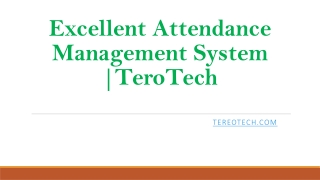 Excellent Attendance Management System