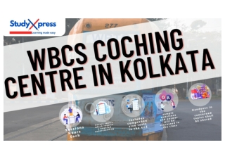WBCS Coaching Centre In Kolkata Study Xpress