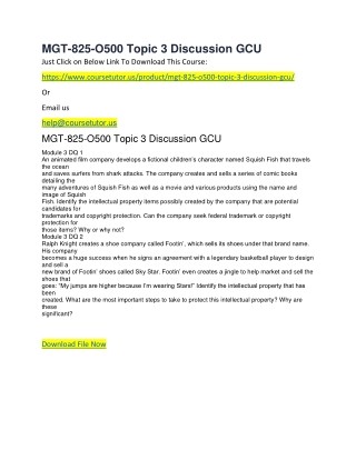 MGT-825-O500 Topic 3 Discussion GCU