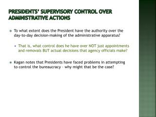 Presidents’ supervisory control over administrative actions