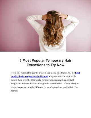 3 Most Popular Temporary Hair Extensions to Try Now