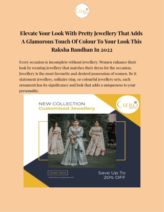 Elevate Your Look With Pretty Jewellery That Adds A Glamorous Touch Of Colour To Your Look This Raksha Bandhan In 2022