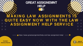 Making Law Assignments Is Quite Easy Now With The Law Assignment Help Service