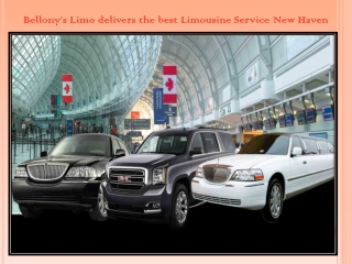 Bellony’s Limo delivers the best Limousine Service New Haven