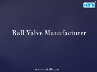 Ball Valve Manufacturer