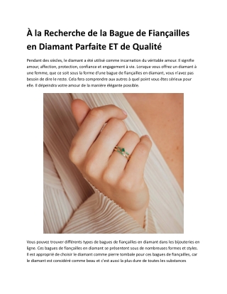À la Recherche de la Bague de Fiançailles en Diamant Parfaite ET de Qualité.docx