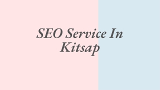 SEO Service In Kitsap - SEO Kitsap - Hyper Effects PPT