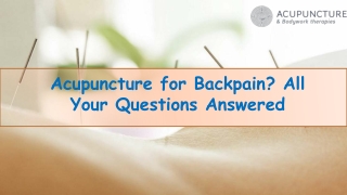 Acupuncture for Backpain? All Your Questions Answered