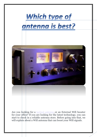 Which type of antenna is best
