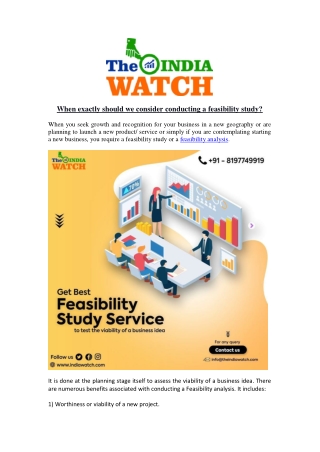 When exactly should we consider conducting a feasibility study
