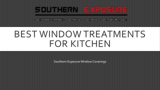 Best Window Treatments For Kitchen