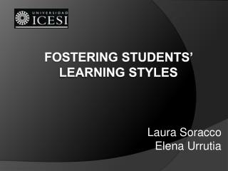 Fostering students’ learning styles