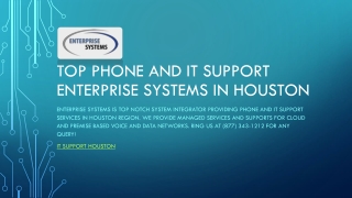 Top Phone and IT Support Enterprise Systems in