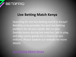 Live Betting Match Kenya  Betafriq.co.ke