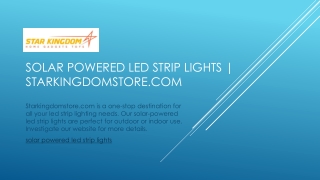 Solar Powered Led Strip Lights | Starkingdomstore.com