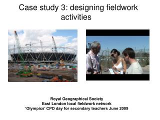 Case study 3: designing fieldwork activities