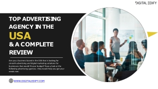 Top Advertising Agency In the USA & A Complete Review