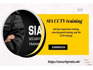 SIA CCTV Training - SIA SECURITY TRAINING COURSES