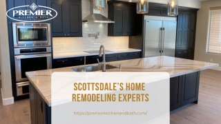 Scottsdale’s Home Remodeling Experts | Premier Kitchen & Bath