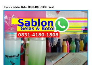 Rumah Sablon Gelas Ö8Зl·Ꮞl8Ö·l8Ö8(whatsApp)