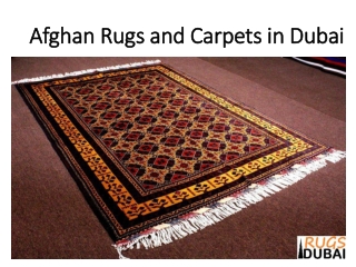 Afghan Rugs and Carpets in Dubai