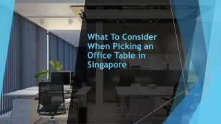 What Type of Office Table Suits Modern Office Workstation in Singapore