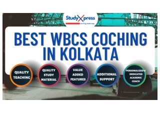 Best WBCS Coaching In Kolkata Study Xpress