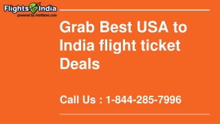 Grab Best USA to India Flight Ticket Deals