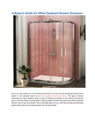 A Buyer's Guide for Offset Quadrant Shower Enclosure