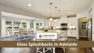 Choose the Best Glass Splashbacks in Adelaide | Emperor Stone